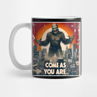 Come as you are Mug